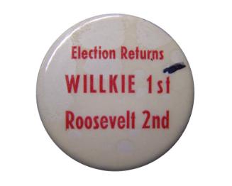 Willkie Campaign Button, 1940