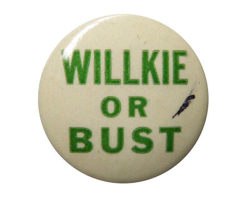 Willkie Campaign Button, 1940