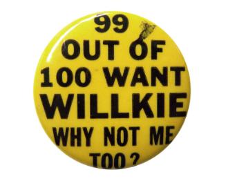 Willkie Campaign Button, 1940