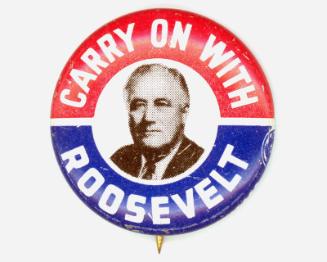 Roosevelt Campaign Button, 1940