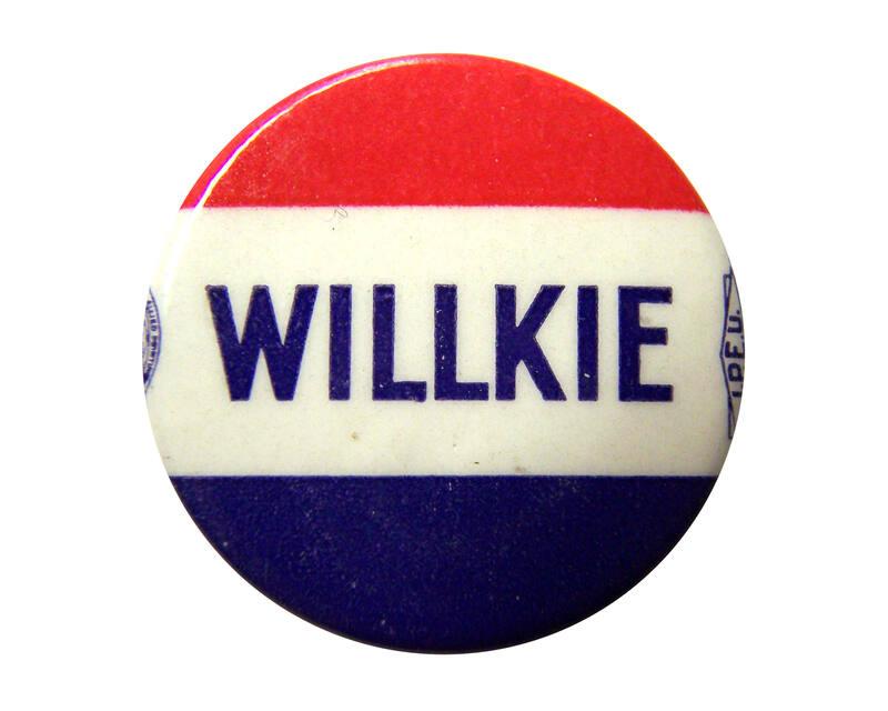 Willkie Campaign Button, 1940