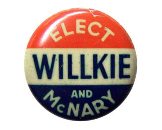 Willkie and McNary Campaign Button, 1940