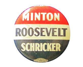 Minton, Roosevelt, and Schricker Campaign Button, 1940