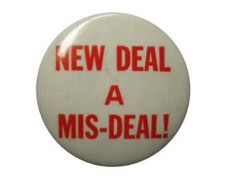 Anti-Roosevelt Campaign Button, 1940