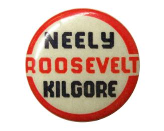 Neely, Roosevelt, and Kilgore Campaign Button, 1940