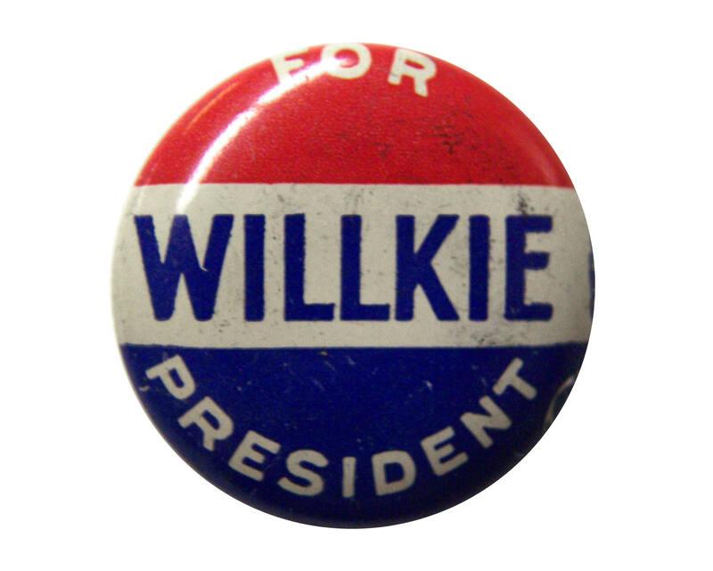 Willkie Campaign Button, 1940