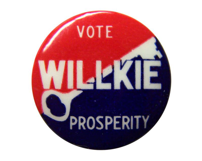 Willkie Campaign Button, 1940