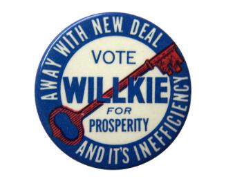 Willkie Campaign Button, 1940