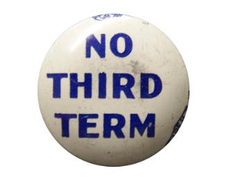 Anti-Roosevelt Campaign Button, 1940