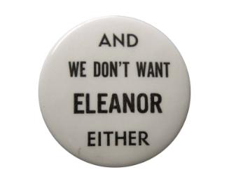 Anti-Roosevelt Campaign Button, 1940