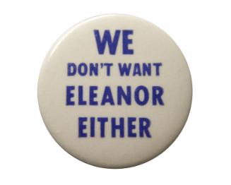 Anti-Roosevelt Campaign Button, 1940