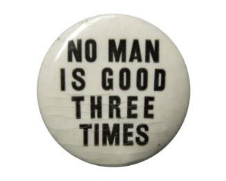 Anti-Roosevelt Campaign Button, 1940