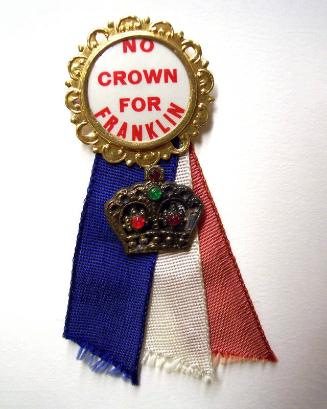 Anti-Roosevelt Campaign Button, 1940