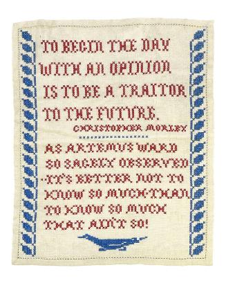 Needlework Sampler With Quotations