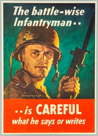 The Battle-Wise Infantryman . .