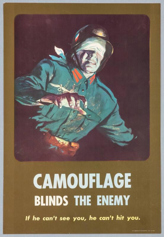 Camouflage Blinds the Enemy